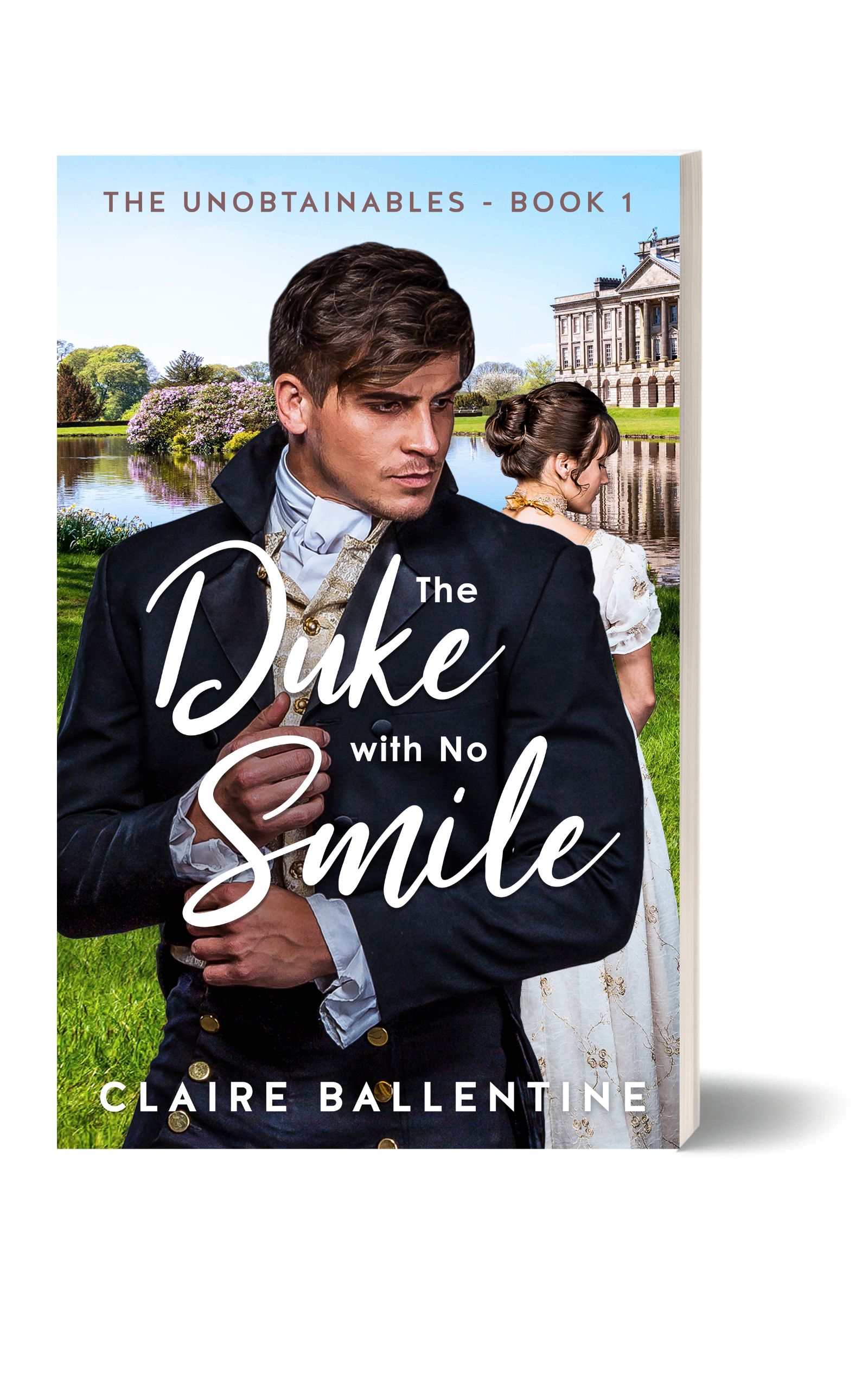 The Duke with No Smile by Claire Ballentine